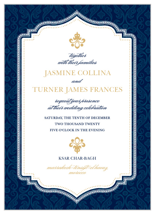 Rich details and opulent fonts give the Moroccan Frame Foil Wedding Invitations a luxurious feel.