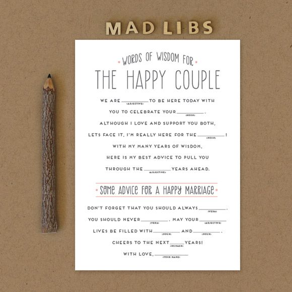 Mad Libs are a fun activity for guests at any wedding event, such as an engagement party, bridal shower or bachelorette party. This can also be a wonderful substitute for a wedding guest book at a wedding reception. Wedding guests will surely be entertained while writing down their best advice. The couple will have a great keepsake item to read back on anniversaries or date nights. This 5" x 7" mad libs template is set up 2 on a page.&nbsp;This is a Digital Item for you to print on your own, no printed cards will be mailed to you.After you purchase this item, you'll receive a confirmation email. In this email click on the link "Rustic Mad Libs PDF" to instantly download your PDF.
